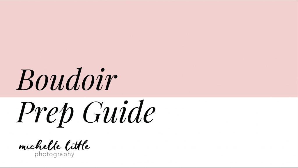 Boudoir Photography Prep Guide